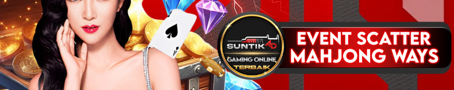 BONUS SCATTER MAHJONG SUNTIK4D